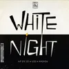 White Night