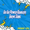 About Go Go Power Rangers Theme Song Song