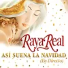 Ya Es Navidad (Popurrí): Ya Es Navidad / Zúmbale a La Pandereta / Ya Vienen Los Reyes Magos / Arre Borriquito / Ya Es Navidad