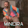 About Mineira Song