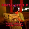About Khotaxurr 2.0 Song
