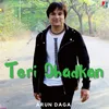 About Teri Dhadkan Song