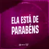 About ELA ESTÁ DE PARABÉNS Song