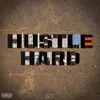 Hustle Hard