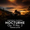 Nocturnes, Op. 9: No. 2 in E-Flat Major