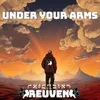 Under Your Arms