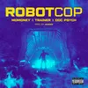 About Robotcop Song