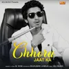 About Chhora Jaat Ka Song