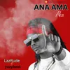 Ana-Ama-AKA