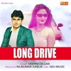 About Long Drive Song