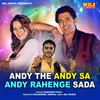 About Andy The Andy Sa Andy Rahenge Sada Song