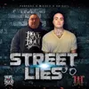 About Street Lies Song