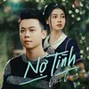 About Nợ Tình Song