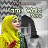 About Kamli Wala Mera Song