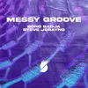 About Messy Groove Song