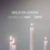 About Deilig Er Jorden Song