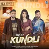 About Kundli Song