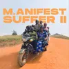 About Suffer II Song