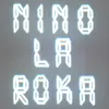 About Nino La Roka Song