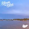 Bloom My Blue