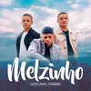 About Melzinho Song