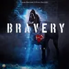 Bravery