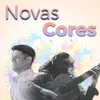 About Novas Cores Song