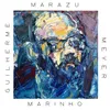 About Marazu Marinho Song