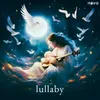 About LULLABY Song