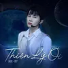 Thiên Lý Ơi