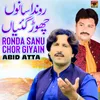 About Ronda Sanu Chor Giyain Song