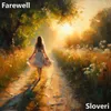 About Farewell Song