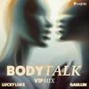 About Body Talk Song