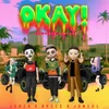 About Okay Song