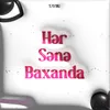 About Hər Sənə Baxanda Song