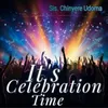 About It's celebration Time Song