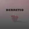 DERRETIO