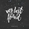 About My best friend Song