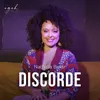 About Discorde Song