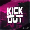 Kick Out