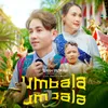 About Umbala Umbala Song