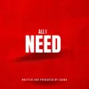 About All I Need Song