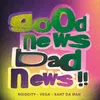 About Good News, Bad News!! Song