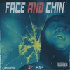 Face and Chin