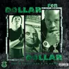 About Dollar for Dollar Song