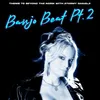 Banjo Beat, Pt. 2 (Theme to Beyond the Norm with Stormy Daniels)