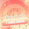 About Todos Los Dias Una Melodia Song