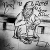 About Noel Na Rodô Song