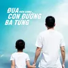 About Đua Trên Chính Con Đường Ba Từng Song