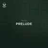 About Prelude Song